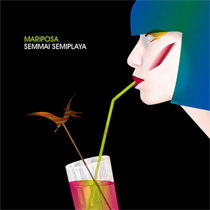 Mariposa - Semmai Semiplaya