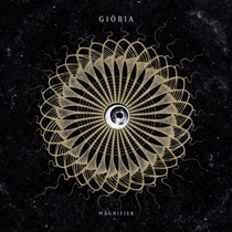 Giöbia - Magnifier