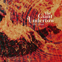 The Giant Undertow - The Weak