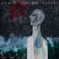 Riah - A Man And His Nature